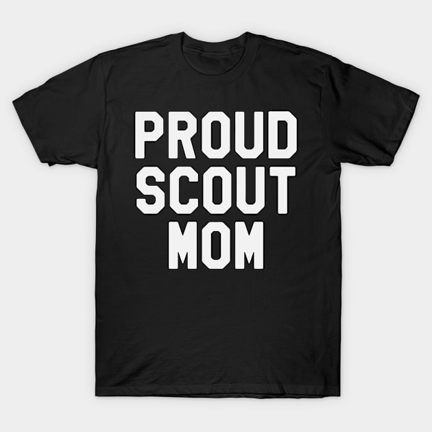 Proud Scout Mom T-Shirt by ahmed4411